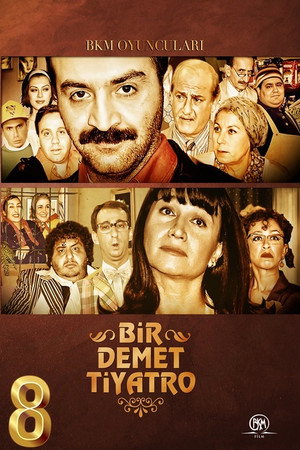 Bir Demet Tiyatro 8. évad (2006-11-28) poszter