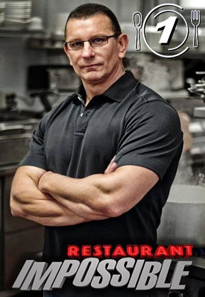 Restaurant: Impossible 1. évad (2011-01-19) poszter