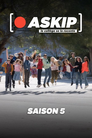 ASKIP, le collège se la raconte 5. évad (2023-09-06) poszter