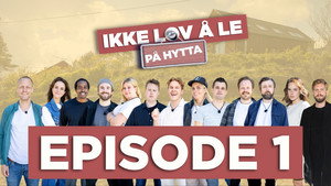 Ikke lov å le på hytta 2. évad Ep.1 1. epizód