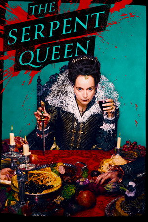 The Serpent Queen poszter