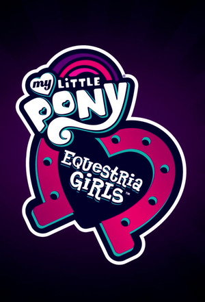 Én kicsi pónim: Equestria Lányok poszter