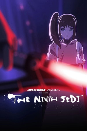 A Star Wars: Látomások bemutatja: A kilencedik jedi poszter