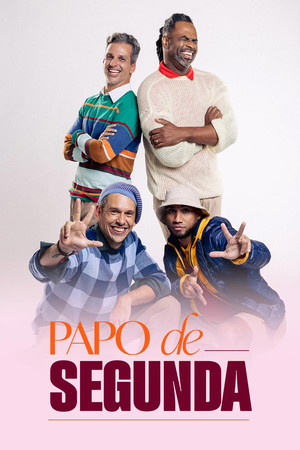 Papo de Segunda poszter