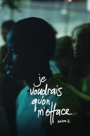 Je voudrais qu'on m'efface poszter
