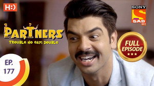 Partners - Trouble Ho Gayi Double 1. évad Ep.177 177. epizód