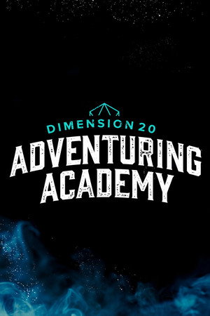 Adventuring Academy 2. évad (2020-09-14) poszter