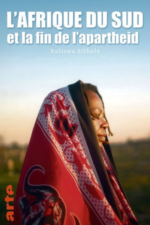 Free at Last. Unresolved Stories of Apartheid poszter
