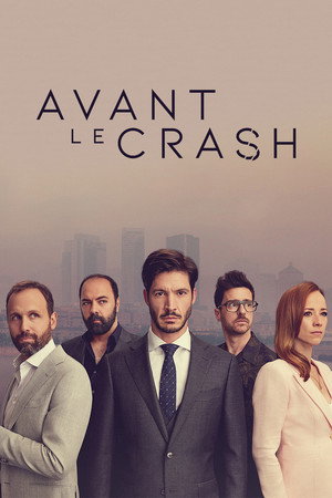 Avant le crash 2. évad (2023-09-11) poszter
