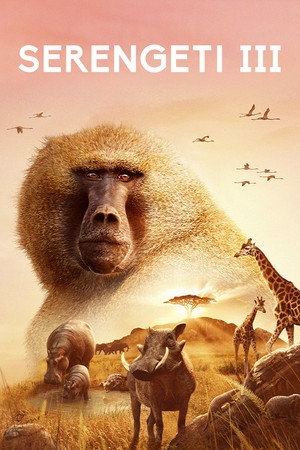Élet a Serengeti Nemzeti Parkban 3. évad (2023-01-15) poszter
