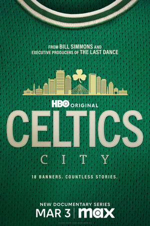 Celtics City 1. évad (2025-03-02) poszter