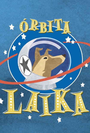 Órbita Laika poszter