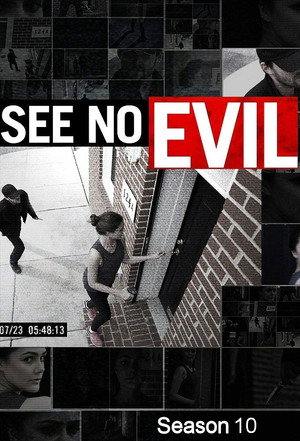 See No Evil 10. évad (2022-12-28) poszter