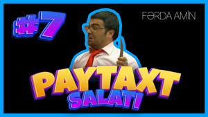 Paytaxt Salatı 1. évad Ep.7 7. epizód