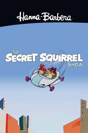The Secret Squirrel Show poszter