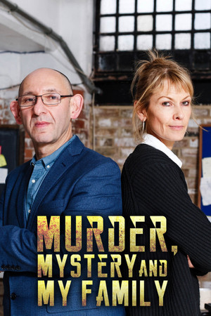Murder, Mystery and My Family poszter