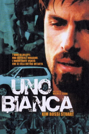 Uno bianca 1. évad (2001-02-05) poszter