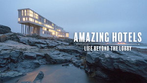 Amazing Hotels: Life Beyond the Lobby kép