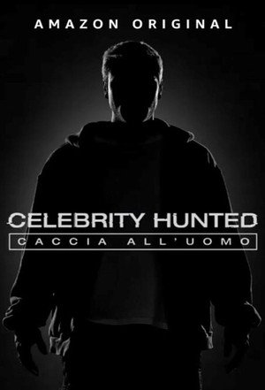 Celebrity Hunted: Caccia all'uomo poszter