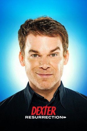 Dexter: Feltámadás poszter