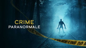 MEGMAGYARÁZHATATLAN: Paranormális bűnügyek kép