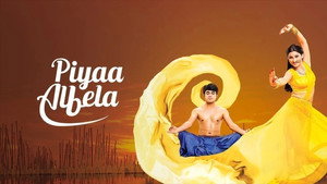 Piyaa Albela kép