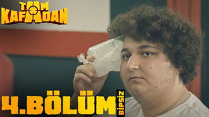 Tam Kafadan 1. évad Ep.4 4. epizód