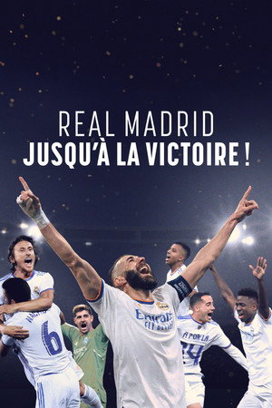 Real Madrid: A végsőkig poszter