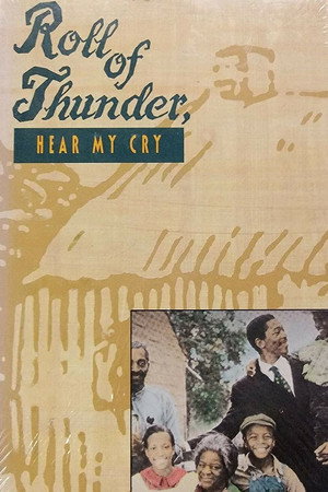 Roll of Thunder, Hear My Cry poszter