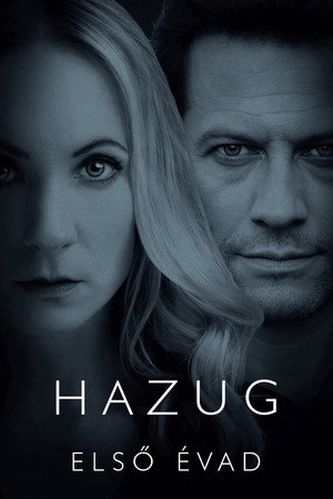 Hazug 1. évad (2017-09-11) poszter