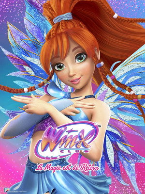 Winx Club: The Magic Is Back poszter