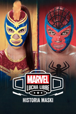 Marvel Lucha Libre: A maszk eredete poszter