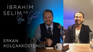 İbrahim Selim ile Bu Gece 1. évad Ep.30 30. epizód