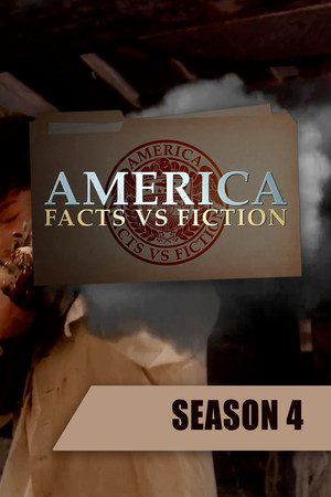 America: Facts vs. Fiction 4. évad (2016-04-15) poszter