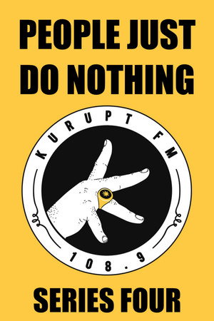 People Just Do Nothing 4. évad (2017-08-15) poszter
