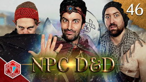Epic NPC Man: Dungeons & Dragons 3. évad Ep.46 46. epizód