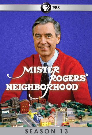 Mister Rogers' Neighborhood 13. évad (1982-11-15) poszter