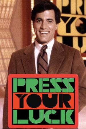 Press Your Luck poszter