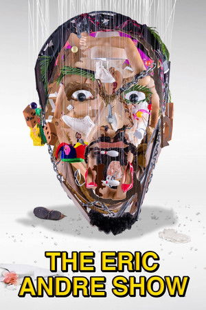 Eric André show 6. évad (2023-06-05) poszter