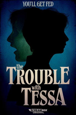 The Trouble With Tessa 1. évad (2025-07-15) poszter