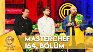 MasterChef Türkiye 6. évad Ep.164 164. epizód