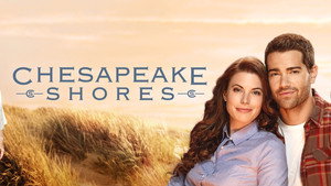 Chesapeake Shores – A szerelem partján kép