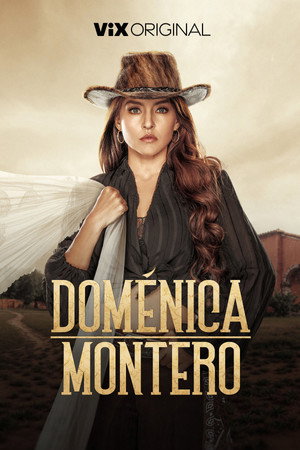 Doménica Montero 1. évad (2025-12-08) poszter