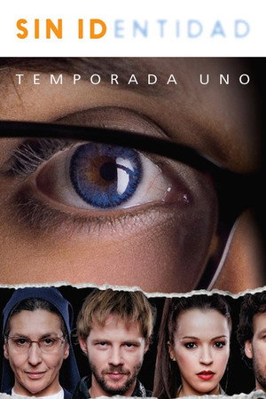 Sin identidad 1. évad (2014-05-13) poszter