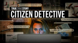 True Crime Story: Citizen Detective kép