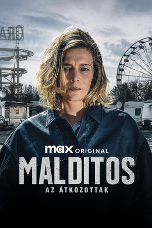 Malditos – Az átkozottak poszter