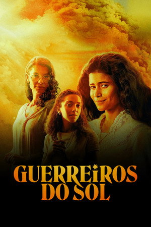 Guerreiros do Sol poszter