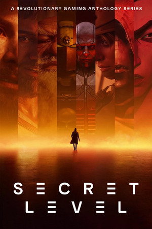 Secret Level poszter