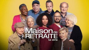 Maison de retraite, la série kép