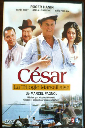 La Trilogie marseillaise poszter